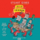 The Sea of Terror By Stuart Gibbs, Lameece Issaq (Read by), Lamarr Gulley (Read by) Cover Image