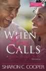 When Love Calls By Sharon C. Cooper Cover Image