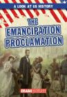 The Emancipation Proclamation By Seth Lynch Cover Image