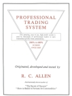 Professional Trading System By R. C. Allen Cover Image