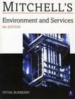 Environment and Services (Mitchell's Building) By Peter Burberry Cover Image