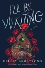 I'll Be Waiting: A Novel Cover Image