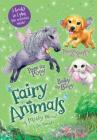 Penny the Puppy, Paige the Pony, and Bailey the Bunny 3-Book Bindup: Fairy Animals of Misty Wood Cover Image