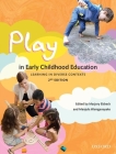Play in Early Childhood Education: Learning in Diverse Contexts By Marjory Ebbeck, Manjula Waniganayake Cover Image