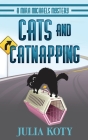 Cats and Catnapping: A Mira Michaels Mystery Cover Image