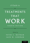 Guide to Treatments That Work (Revised) By Peter E. Nathan (Editor), Jack M. Gorman (Editor) Cover Image