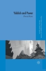 Yiddish and Power (Palgrave Studies in Minority Languages and Communities) By D. Katz Cover Image