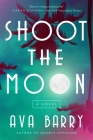 Shoot the Moon: A Rainey Hall Mystery Cover Image