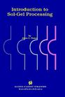 Introduction to Sol-Gel Processing By Alain C. Pierre Cover Image