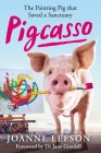 Pigcasso: The painting pig that saved a sanctuary Cover Image