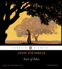 East of Eden (Penguin Audio Classics) By John Steinbeck, Richard Poe (Read by) Cover Image
