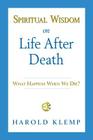 Spiritual Wisdom on Life After Death Cover Image