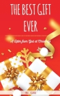 The Best Gift Ever: A Letter From God at Christmas: UK Version By Fyne C. Ogonor Cover Image