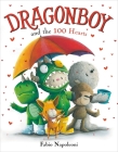 Dragonboy and the 100 Hearts By Fabio Napoleoni Cover Image
