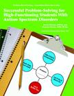 Successful Problem-Solving for High-Functioning Students With Autism Spectrum Disorders Cover Image