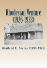 Rhodesian Venture (1926-1933) By Ida Pearce (Introduction by), Jacqueline Carr, Katherine Carr Cover Image