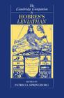 The Cambridge Companion to Hobbes's Leviathan (Cambridge Companions to Philosophy) By Patricia Springborg (Editor) Cover Image