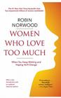 Women Who Love Too Much Cover Image