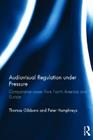 Audiovisual Regulation Under Pressure: Comparative Cases from North America and Europe Cover Image