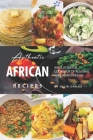 Authentic African Recipes: An Illustrated Cookbook of Regional African Dish Ideas! By Julia Chiles Cover Image
