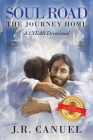 Soul Road: The Journey Home Cover Image