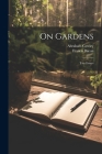 On Gardens: Two Essays Cover Image
