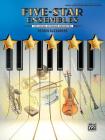 Five-Star Ensembles, Bk 1: 6 Colorful Arrangements for Digital Keyboard Orchestra By Dennis Alexander (Composer) Cover Image