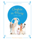 Confide in Mary, Our Mother in Heaven By Sabine Du Mesnil Cover Image