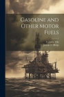 Gasoline and Other Motor Fuels Cover Image
