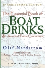 The Essential Book of Boat Drinks & Assorted Frozen Concoctions: 25th Anniversary Edition By Olaf Nordstrom Cover Image