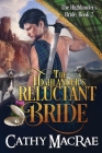 The Highlander's Reluctant Bride: A Scottish Medieval Romance Cover Image