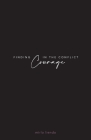 Finding Courage In The Conflict Cover Image
