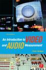 An Introduction to Video and Audio Measurement By Peter Hodges Cover Image