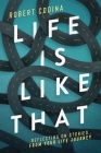Life Is Like That By Robert Codina Cover Image