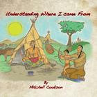 Understanding Where I Came From By Mitchell Cookson Cover Image