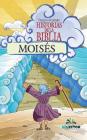 Moises (Historias de la Biblia #2) Cover Image