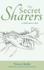 The Secret Sharers: A Child Learns to Trust Cover Image