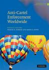 Anti-Cartel Enforcement Worldwide 3 Volume Hardback Set (Antitrust and Competition Law) Cover Image