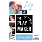 The Playmaker By Jordan Ford, Axel Bosley (Read by), Sarah McEwan (Read by) Cover Image