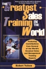 The Greatest Sales Training In The World By Robert Nelson Cover Image