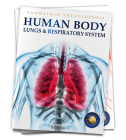 Human Body: Lungs And Respiratory System (Knowledge Encyclopedia For Children) Cover Image