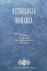 Astrologia Horaria By Tito Maciá, Elvira Uson, Patricia Kesselman Cover Image