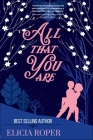 All That You Are By Elicia Roper Cover Image