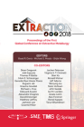 Extraction 2018: Proceedings of the First Global Conference on Extractive Metallurgy (Minerals) Cover Image
