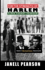 For the Strength of Harlem-Plĕas Tusant Pearson Cover Image