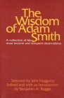 The Wisdom of Adam Smith By John Haggarty, Benjamin A. Rogge (Editor) Cover Image