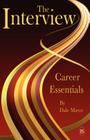 Career Essentials: The Interview By Dale Mayer Cover Image