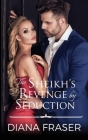 The Sheikh's Revenge by Seduction By Diana Fraser Cover Image