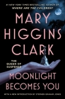 Moonlight Becomes You By Mary Higgins Clark Cover Image