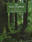 The Forests Handbook, Volume 1: An Overview of Forest Science By Julian Evans (Editor) Cover Image